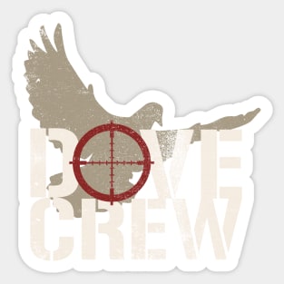 Dove Crew Matching Dove Hunting Party Sticker